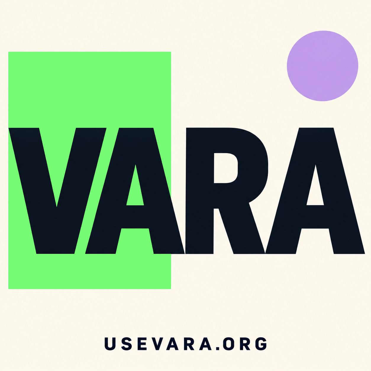 Black VARA lettering over a green block on cream, with a lilac circle and USEVARA.ORG underneath.